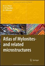 Atlas of Mylonites - and related microstructures