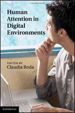 Human Attention in Digital Environments