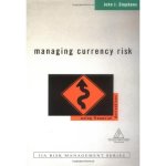 Managing Currency Risk: Using Financial Derivatives