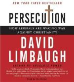 Persecution 5 360: How Liberals Are Waging War Against Christianity