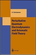 Perturbative Quantum Electrodynamics and Axiomatic Field Theory
