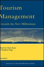 Tourism Management: Towards the New Millennium